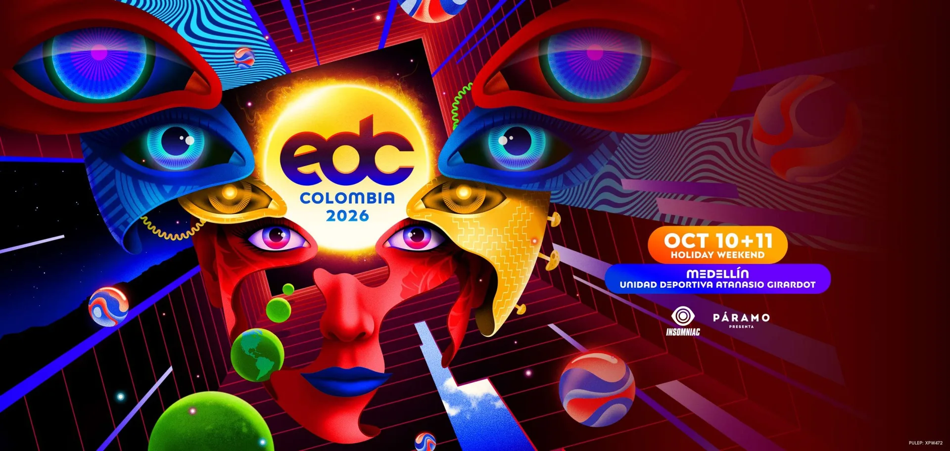 Arte oficial do EDC Colombia 2026: rosto colorido em estilo psicodélico com olhos gigantes, logo EDC Colombia 2026 e o texto Oct 10+11, Medellín, Unidad Deportiva Atanasio Girardot, com as marcas Insomniac e Páramo